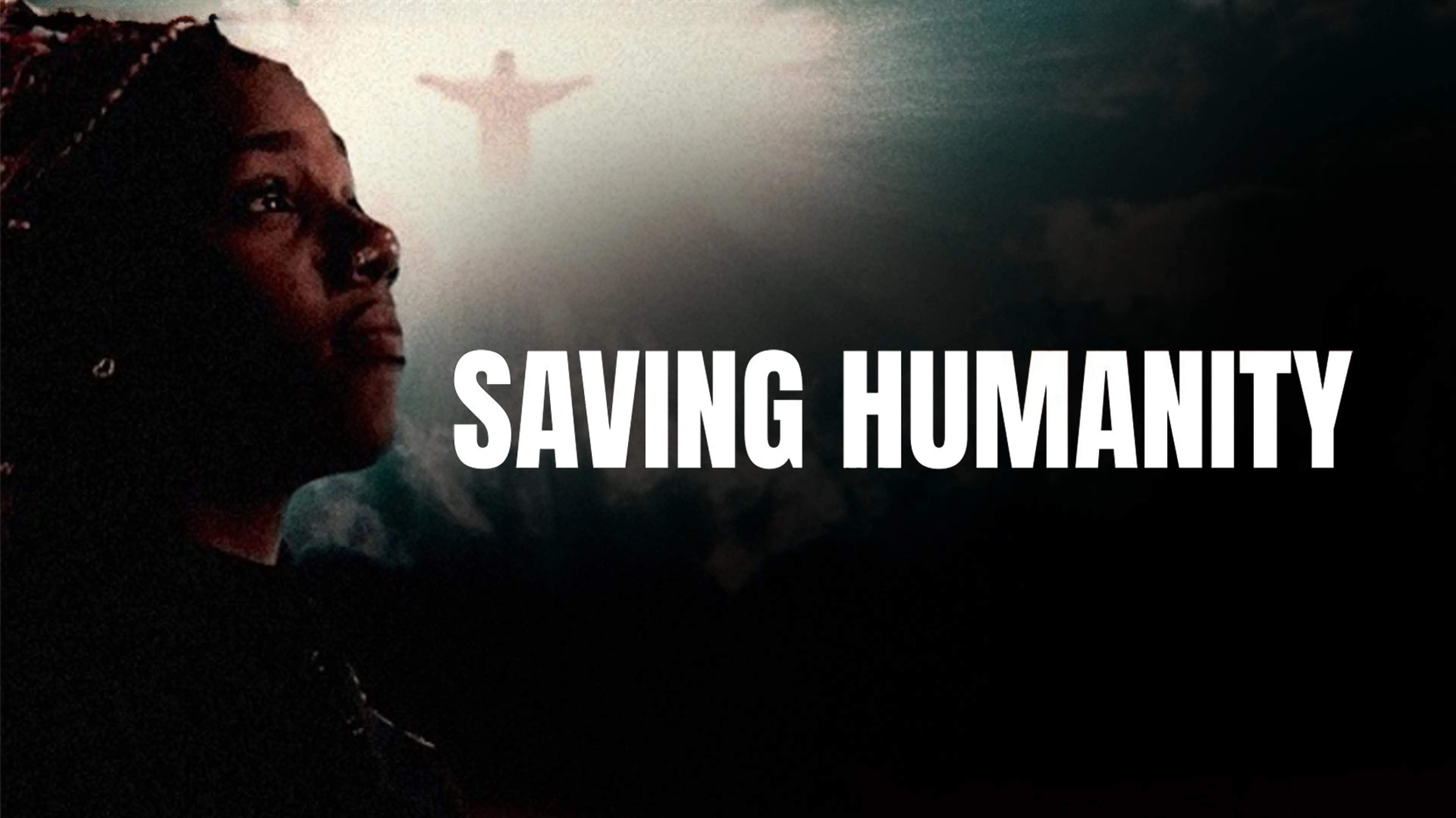 Saving Humanity poster